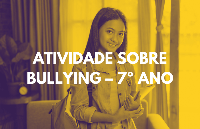 Atividade sobre bullying 8 ano