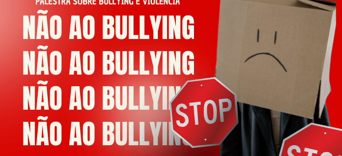 Palestra sobre bullying e violência