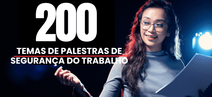 Temas de palestras de segurança do trabalho