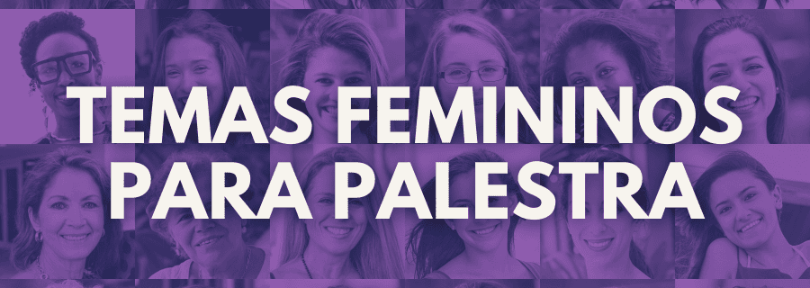 Temas Femininos para Palestra