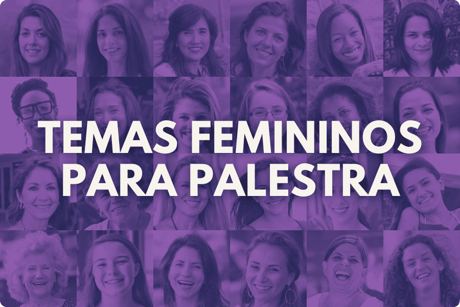 Temas Femininos para Palestra