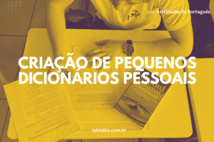Criação de Pequenos Dicionários Pessoais