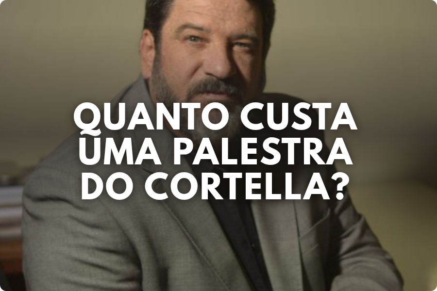 Quanto custa uma palestra do Cortella?